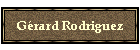 Grard Rodriguez