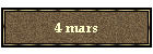 4 mars