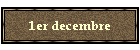 1er decembre