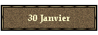 30 Janvier