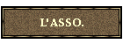 L'ASSO.