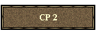CP 2