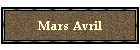 Mars Avril
