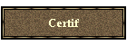 Certif